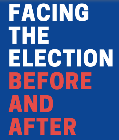 A blue book cover with the words facing the election before and after.